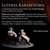 Wakacyjna loteria kabaretowa - 12.07.