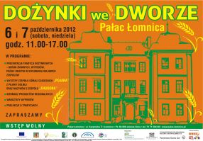 DOŻYNKI WE DWORZE - PAŁAC ŁOMNICA 06.-07.X.