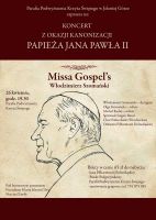Koncert z okazji kanonizacji Jana Pawła II