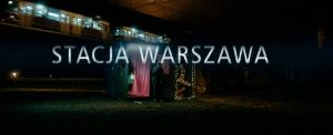 STACJA WARSZAWA FILM (PREMIERA)