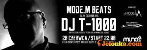 Mode.M Beats / DJ T-1000 aka Alan Oldham + Goście