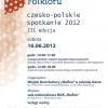 13 Czerwca 2012 : Festiwal Folkloru w „Muflonie”