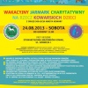 19 Sierpnia 2013 : Wakacyjny Jarmark Charytatywny na rzecz kowarskich dzieci