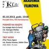 30 Września 2013 : Poznaj historię kina w Małej Akademii FIlmowej