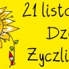 20 Listopada 2013 : Uśmiechnij się! Dzisiaj Dzień Życzliwości