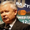 29 Marca 2014 : Spotkanie z Jarosławem Kaczyńskim na żywo