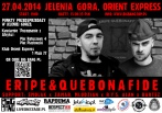 23 Kwietnia 2014 : ERIPE & QUEBONFIDE Premierowy koncert w Jeleniej Górze
