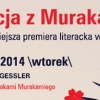 14 Maja 2014 : Gratka dla fanów Harukiego Murakamiego