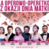 20 Maja 2014 : Gala operowo-operetkowa z okazji Dnia Matki